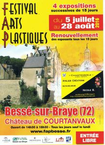 FESTIVAL D'ARTS PLASTIQUES BESSE SUR BRAYE Sarthe FESTIVAL D'ARTS PLASTIQUES BESSE SUR BRAYE Sarthe